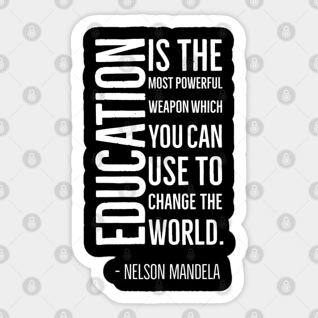 Black History, Education is the most powerful weapon, Nelson Mandela, World History, Sticker by UrbanLifeApparel